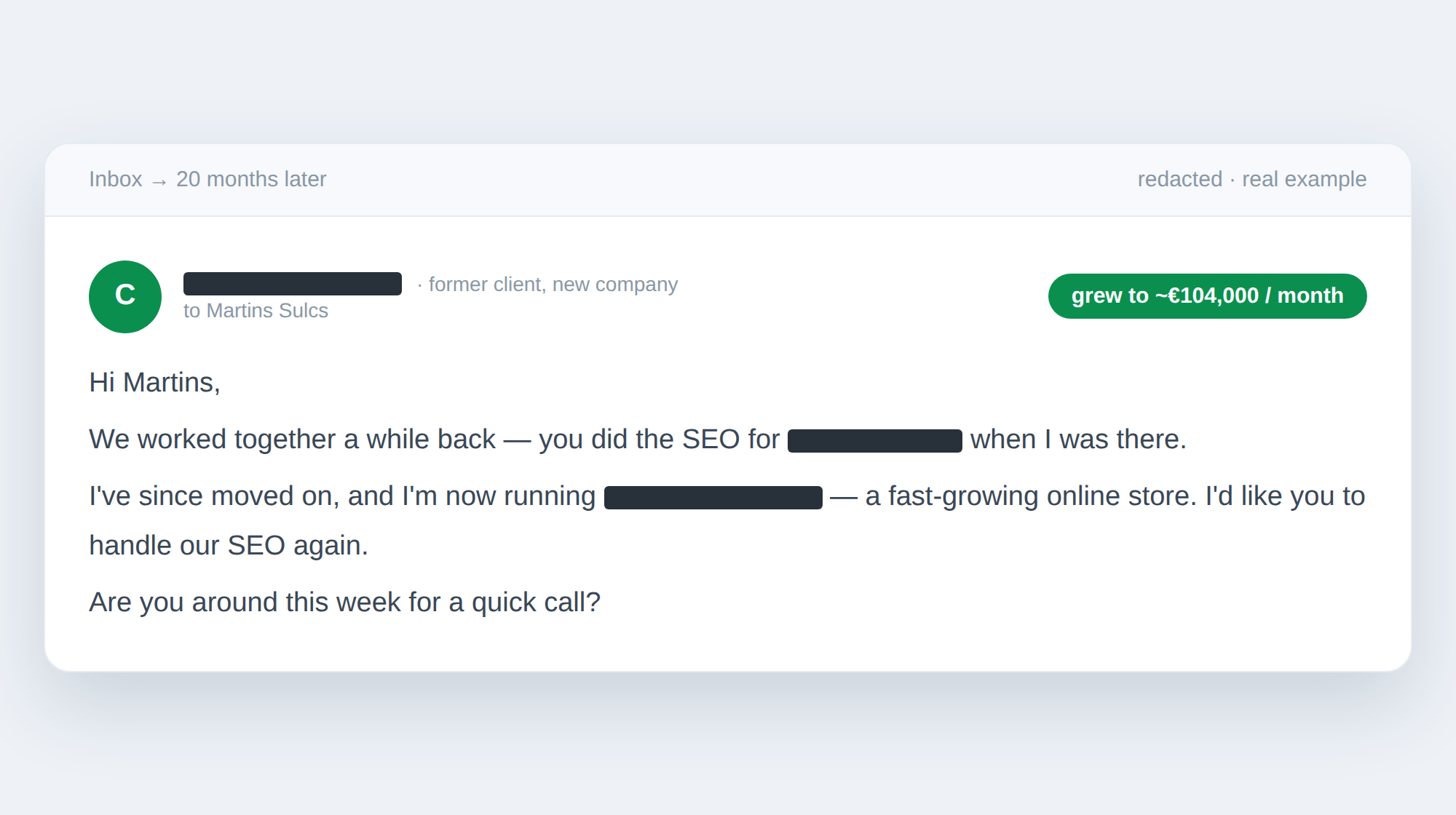 The email that came back 20 months later from a new company